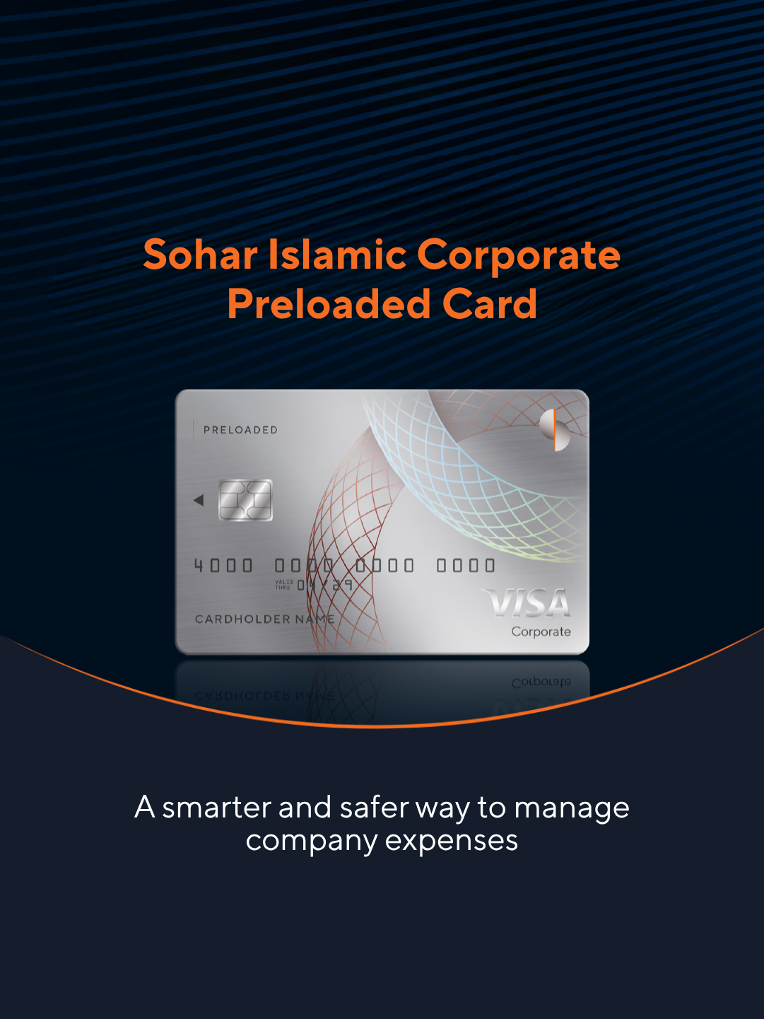 Sohar Islamic Broadens Its Corporate Banking Proposition with New Preloaded Card